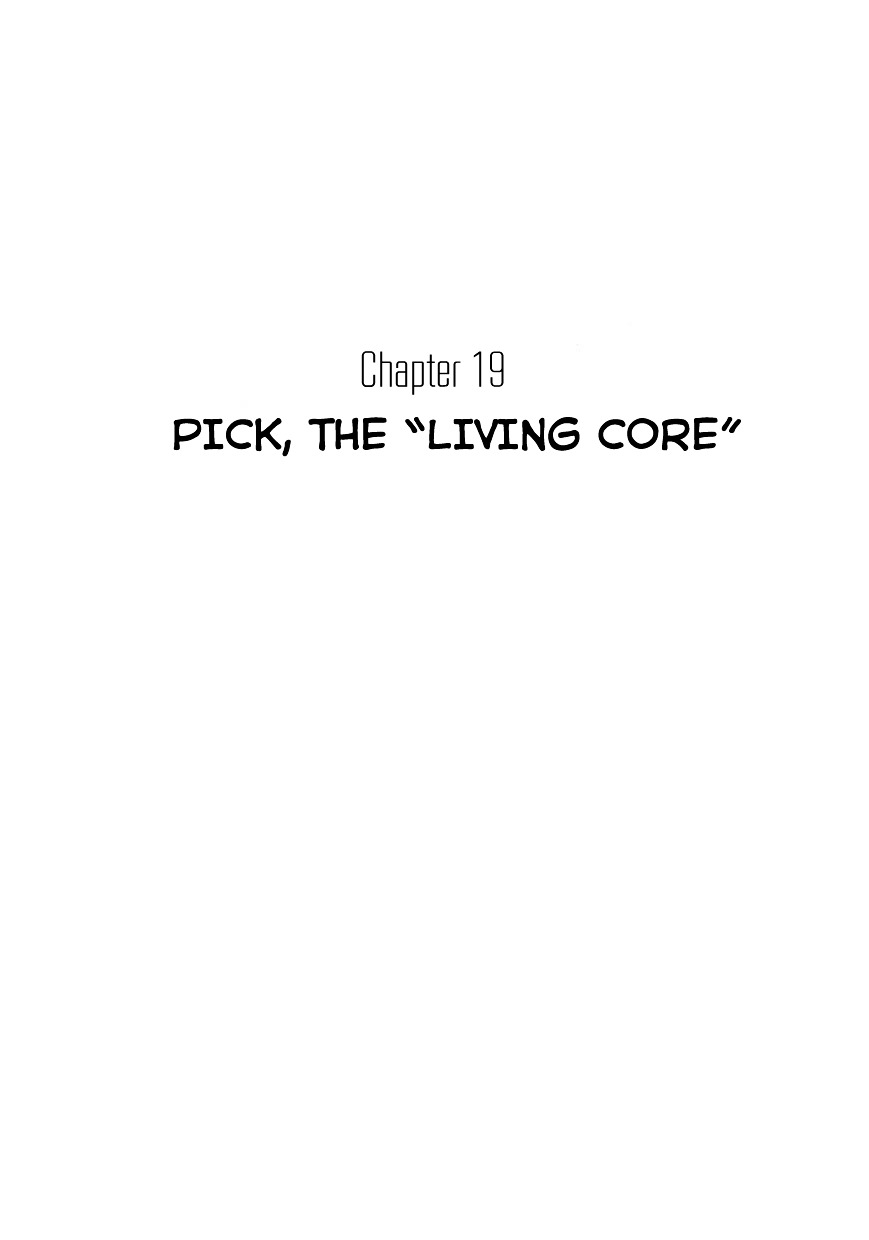 Magma Taishi - Vol.3 Chapter 19 : Pick, The "Living Core"