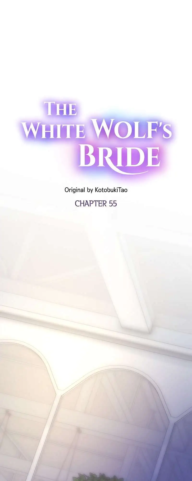 The White Wolf’s Bride - Chapter 55