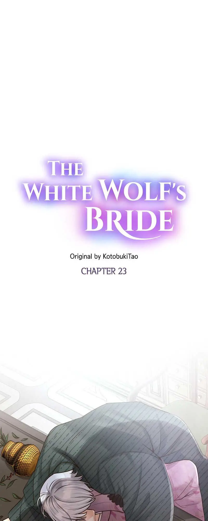 The White Wolf’s Bride - Chapter 23