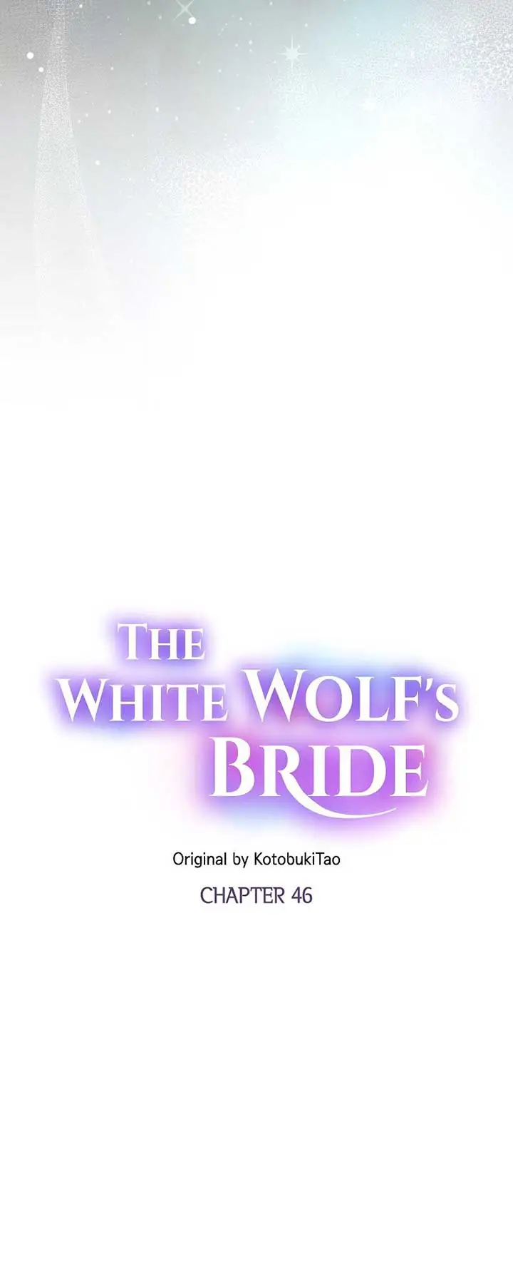 The White Wolf’s Bride - Chapter 46