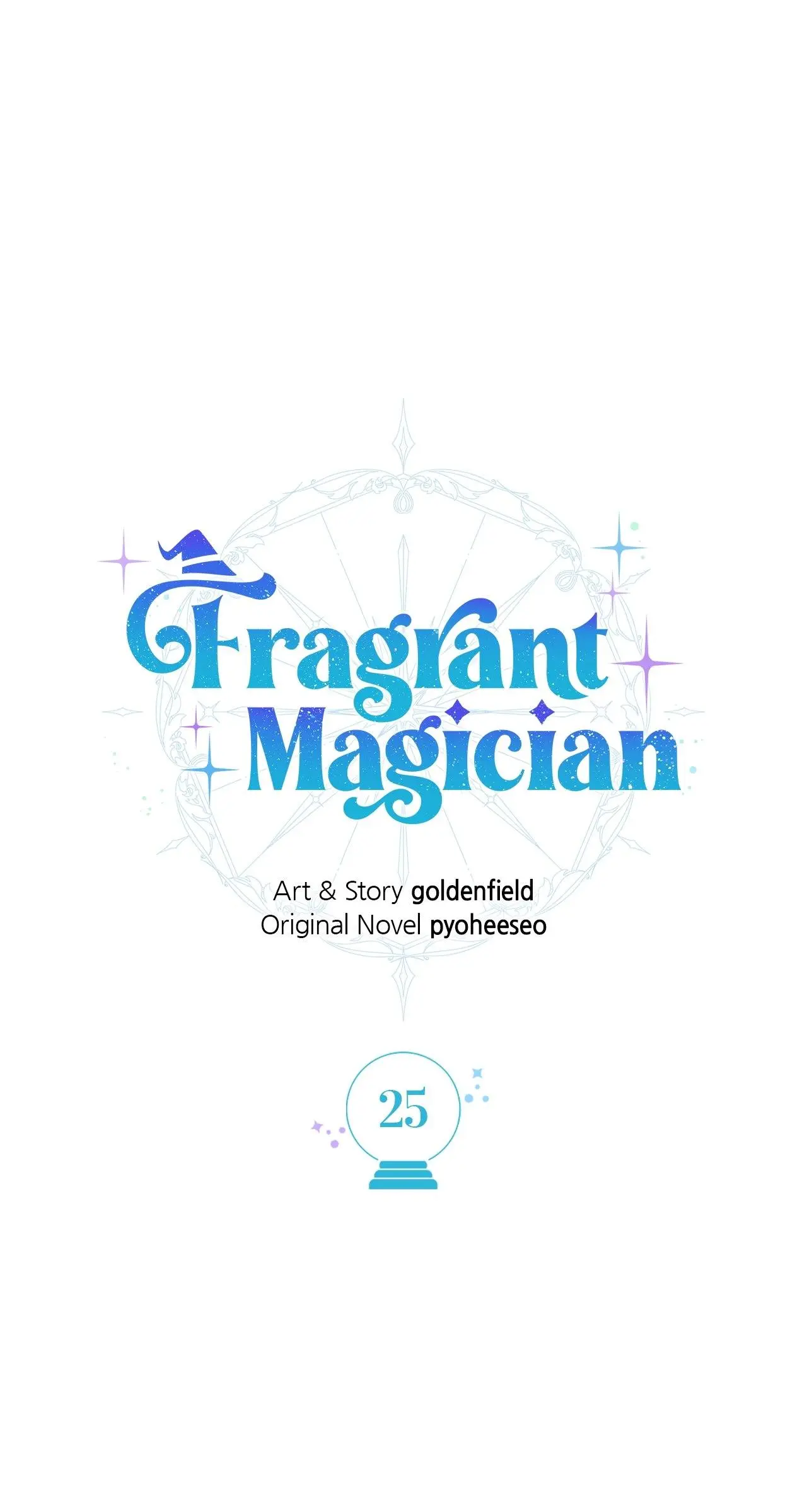 Fragrant Magician - Chapter 25