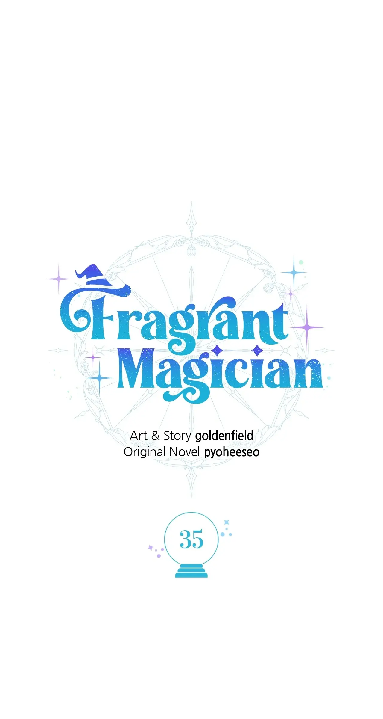 Fragrant Magician - Chapter 35