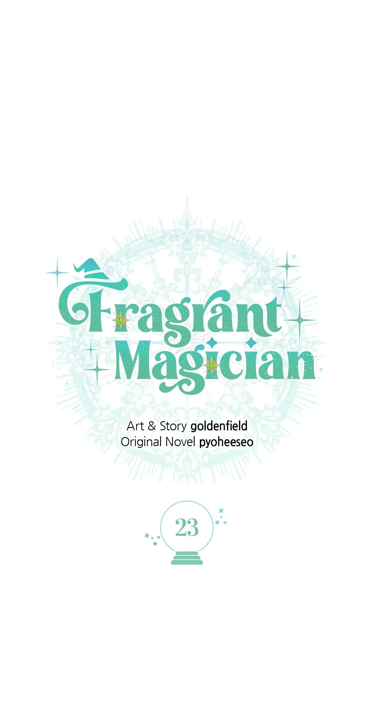 Fragrant Magician - Chapter 23