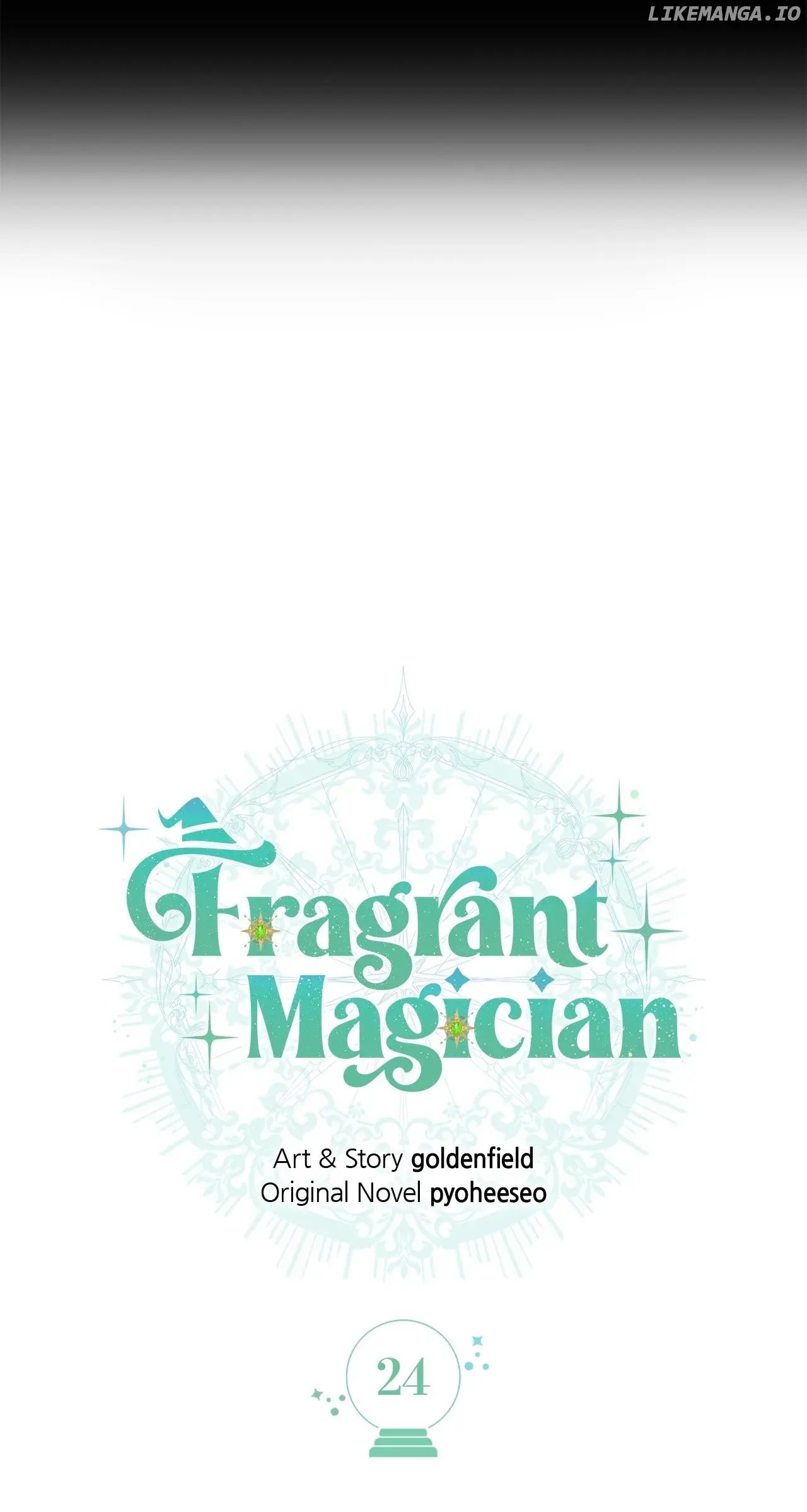 Fragrant Magician - Chapter 24