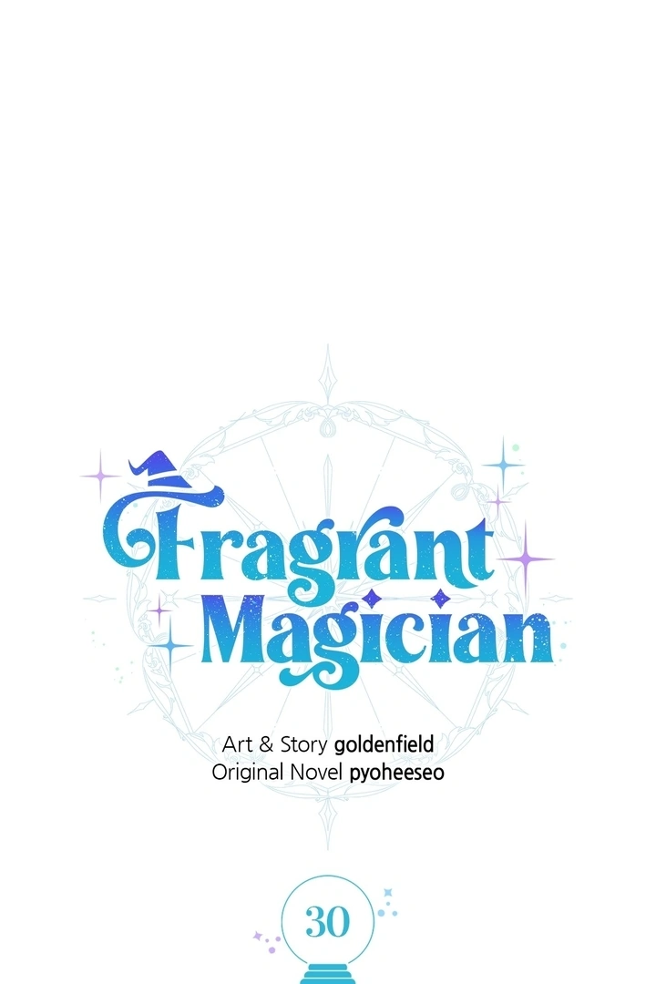 Fragrant Magician - Chapter 30