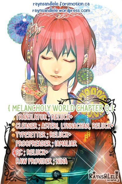 Melancholy World - Vol.1 Chapter 0 : Episode.0