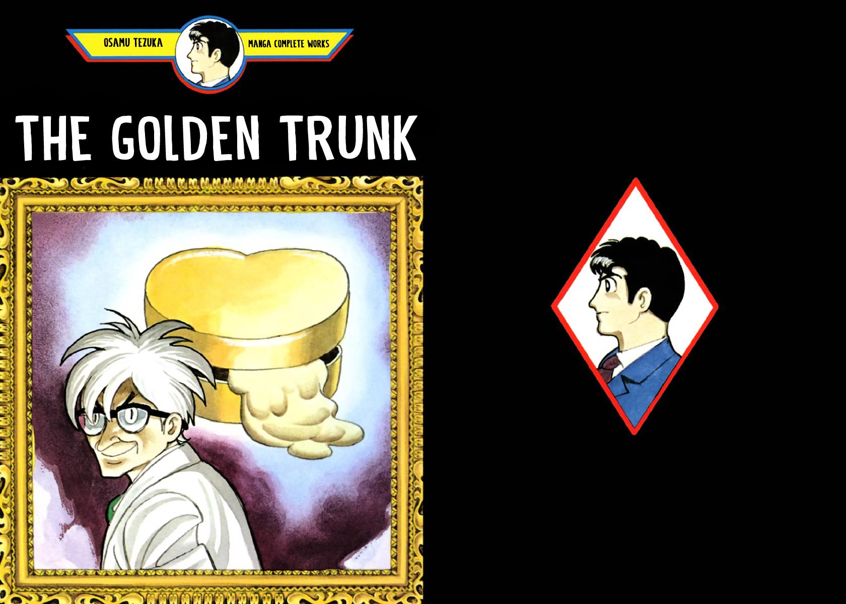 The Golden Trunk - Vol.1 Chapter 1: The Golden Trunk (1)