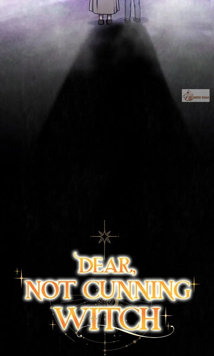 Dear, Not Cunning Witch - Chapter 32