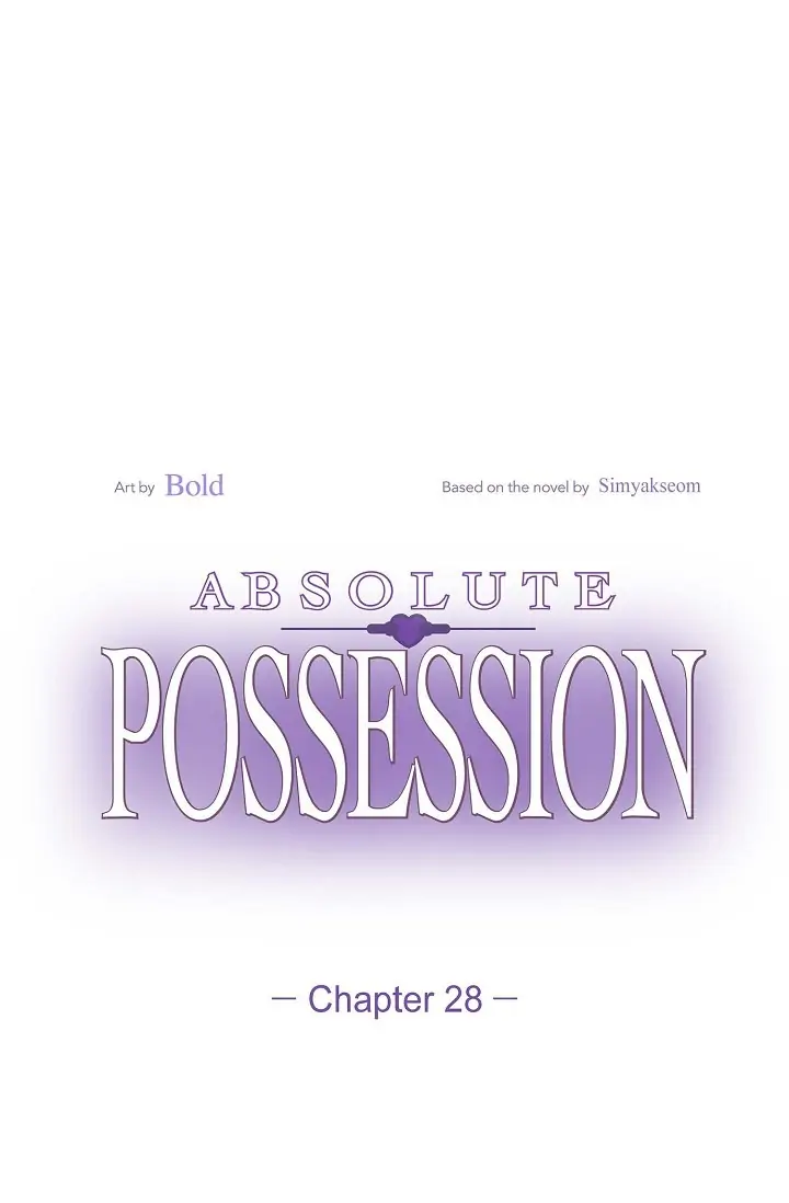 Absolute Possession - Chapter 28