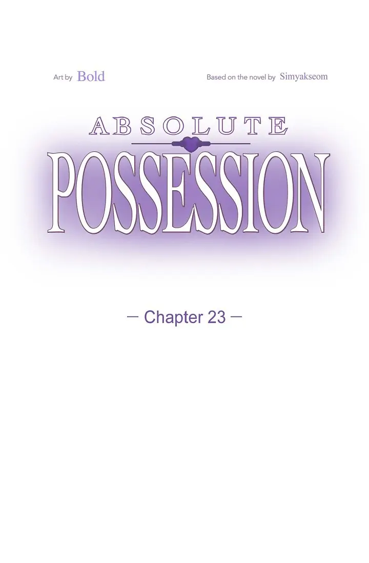 Absolute Possession - Chapter 23