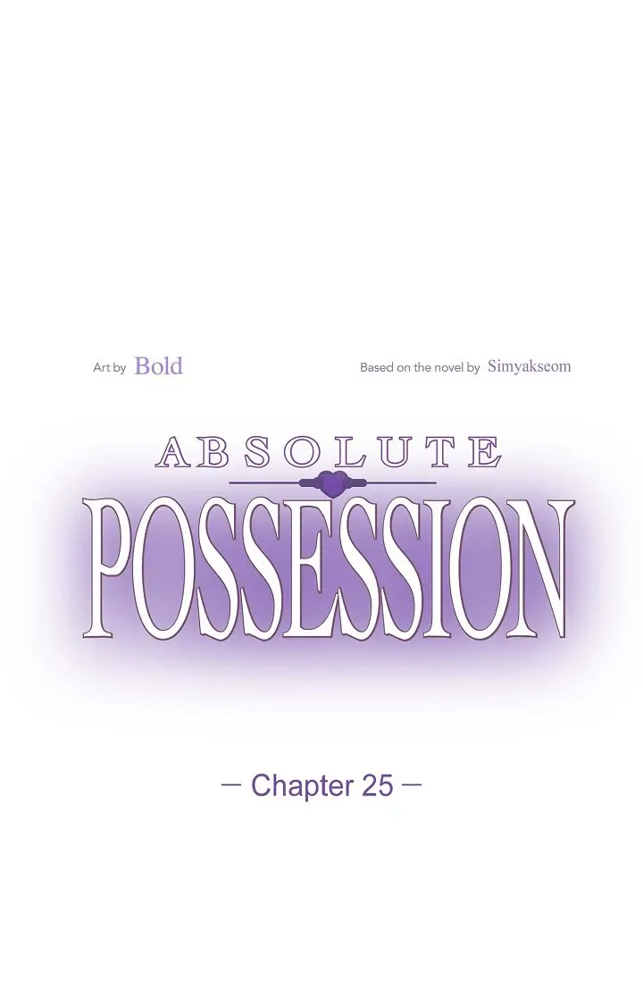 Absolute Possession - Chapter 25