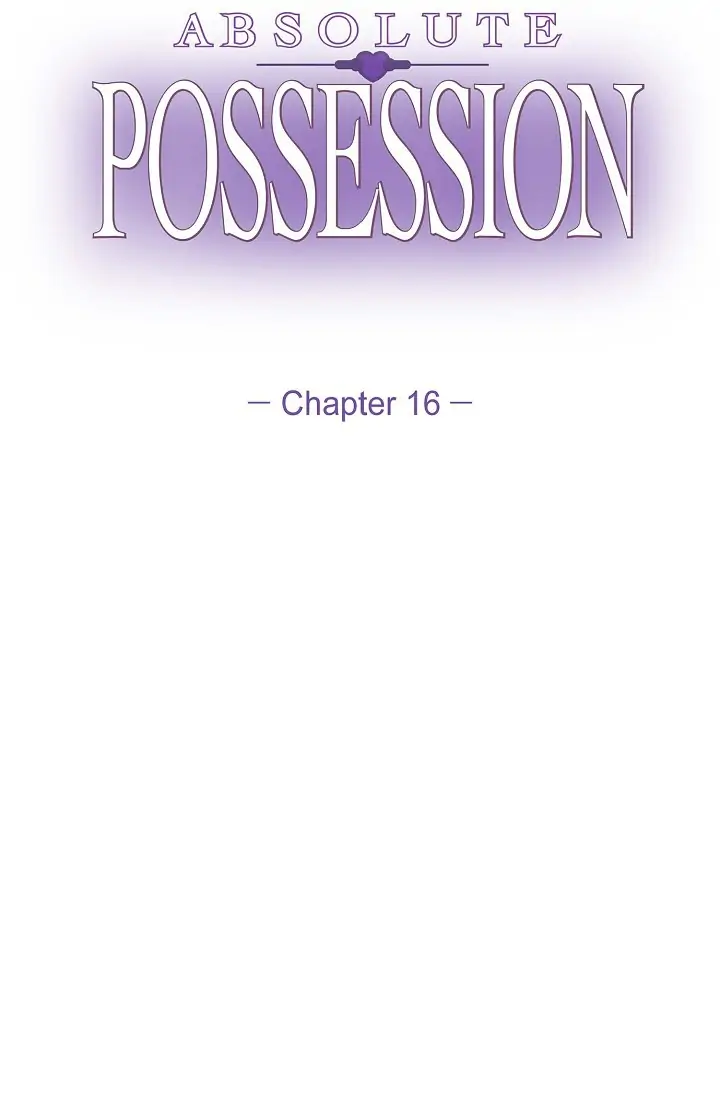 Absolute Possession - Chapter 16