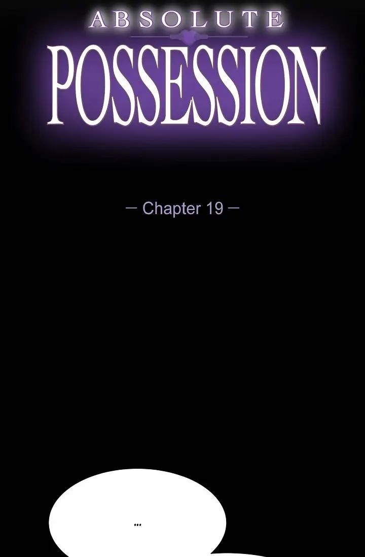 Absolute Possession - Chapter 19