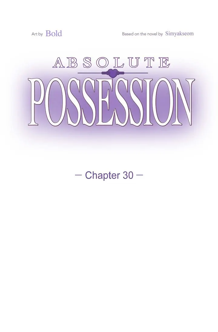 Absolute Possession - Chapter 30