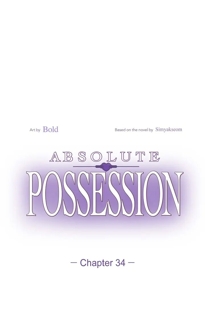 Absolute Possession - Chapter 34