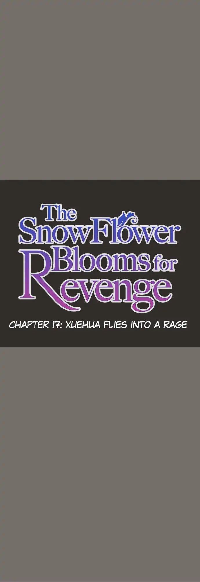 The Snowflower Blooms For Revenge - Chapter 17