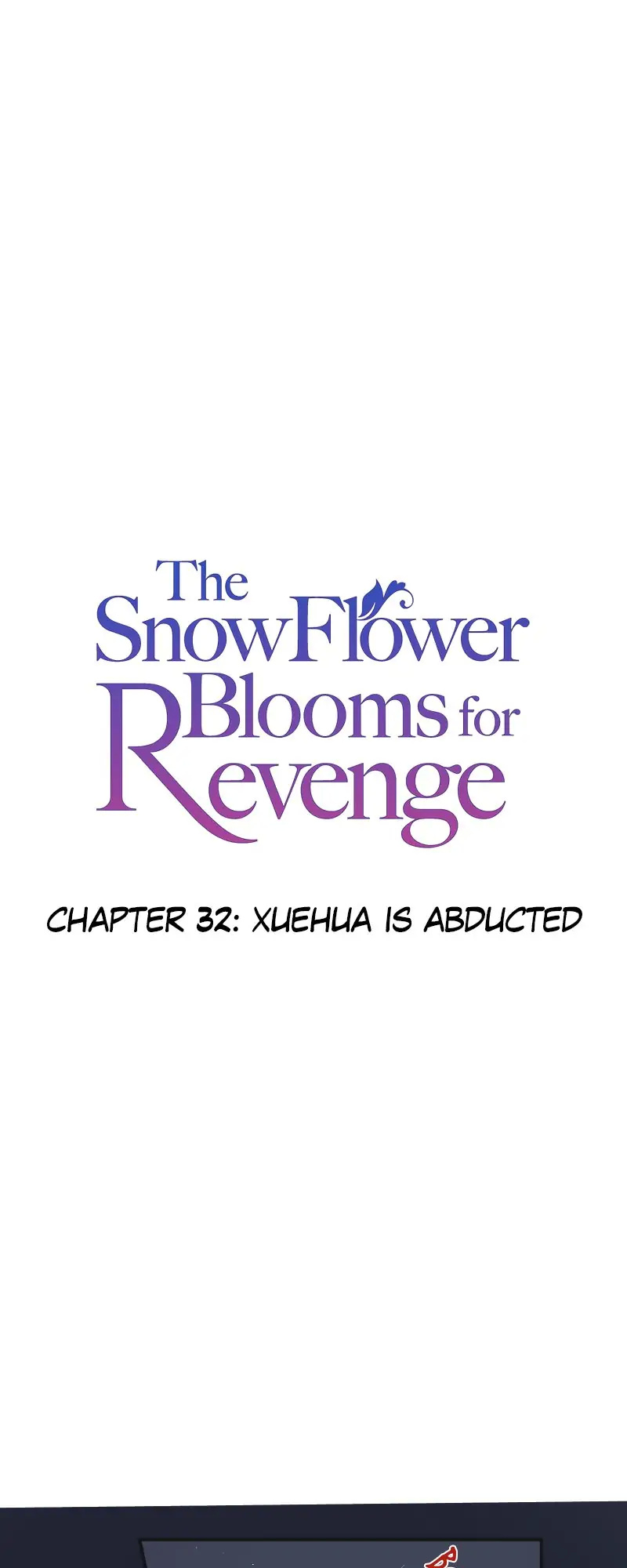 The Snowflower Blooms For Revenge - Chapter 33