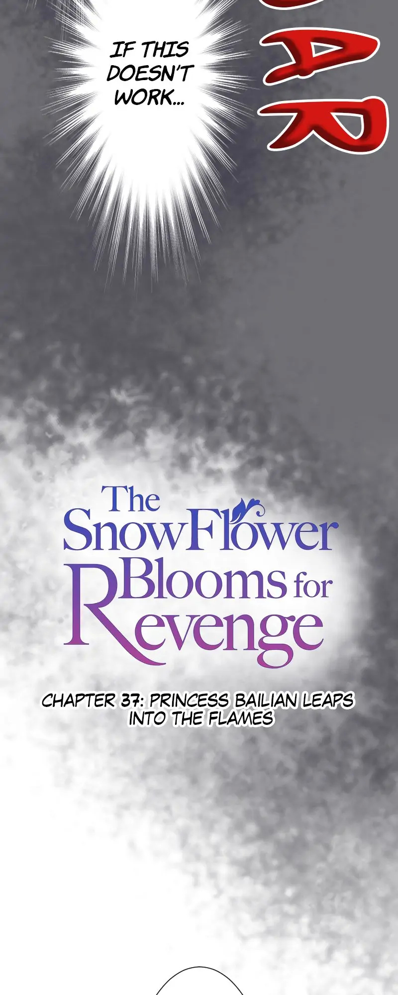 The Snowflower Blooms For Revenge - Chapter 37