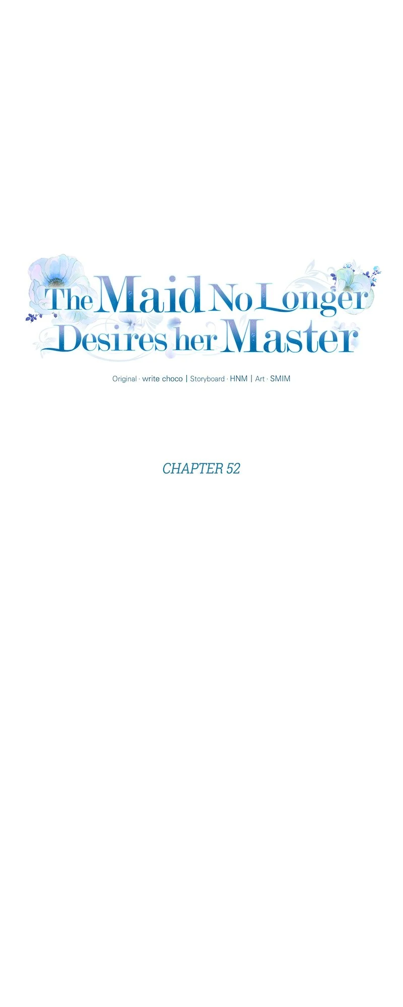 The Maid No Longer Desires Her Master - Chapter 52