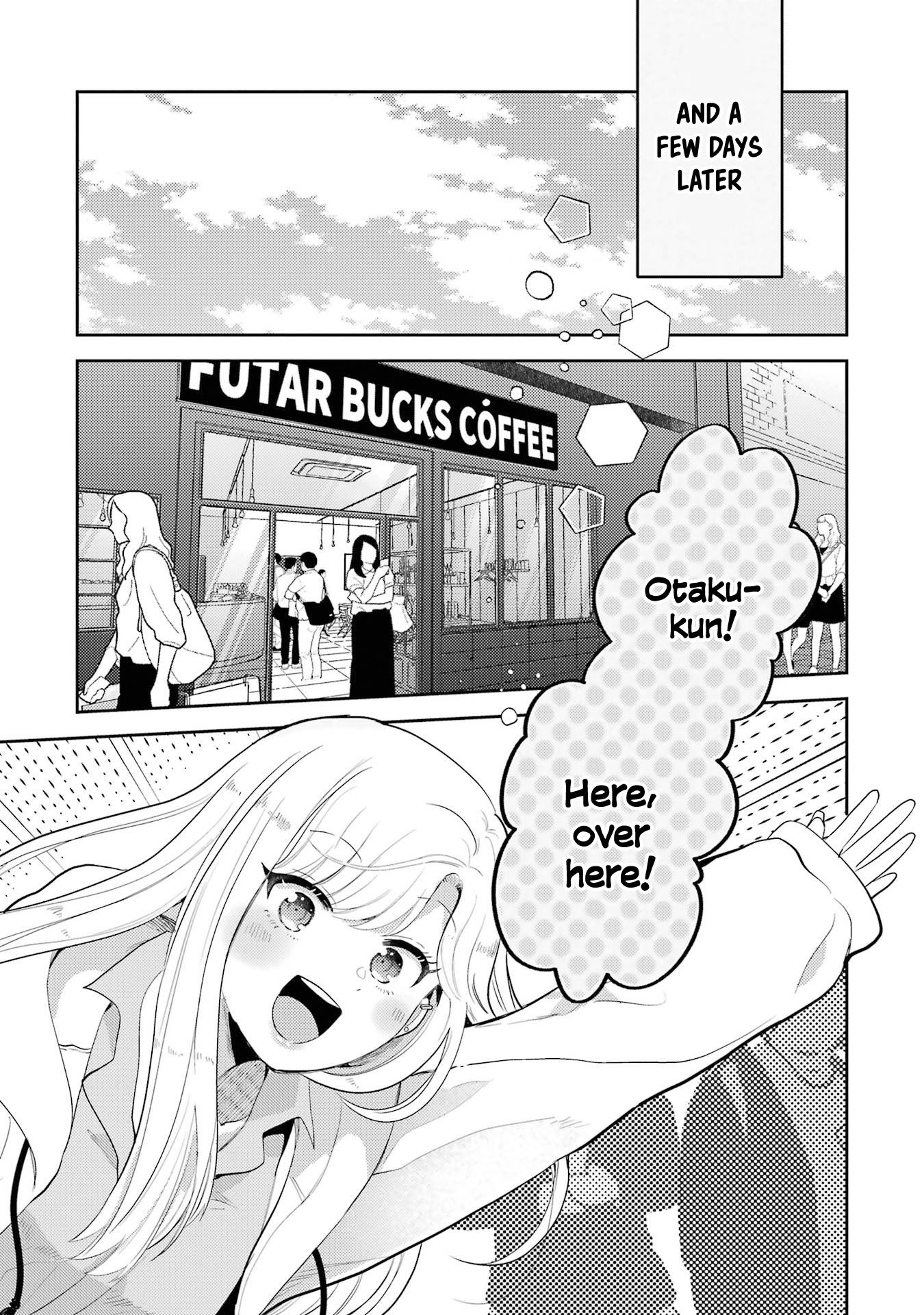 Otaku-Kun Who's Kind To Gyaru - Vol.1 Chapter 5