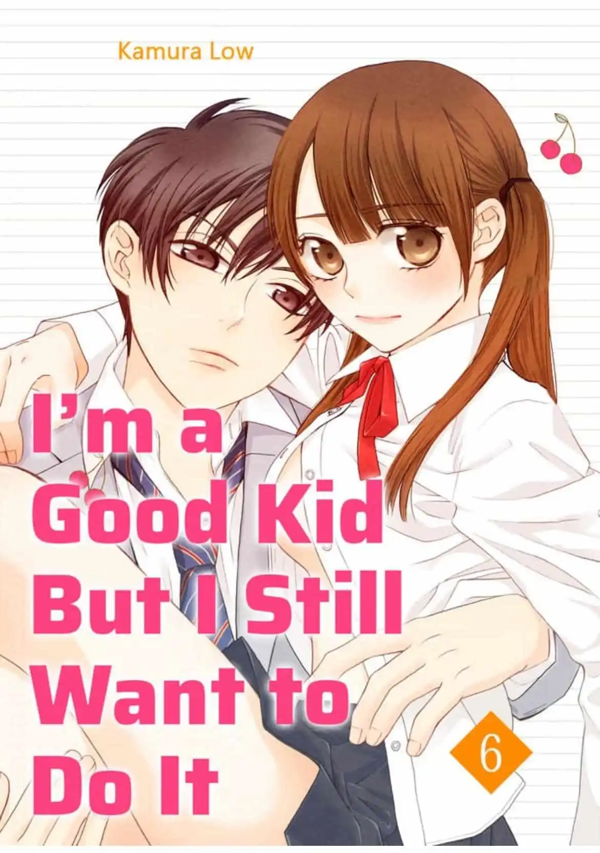 I'm A Good Kid But I Still Want To Do It!/Official - Chapter 6