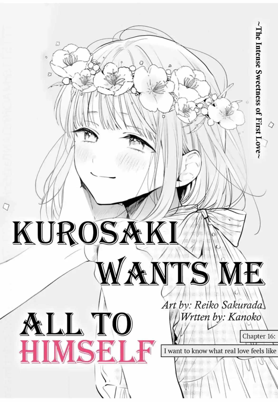 Kurosaki-Kun Wa Dokusen Shitagaru - Hajimete No Koi Wa Ama Sugite - Chapter 16