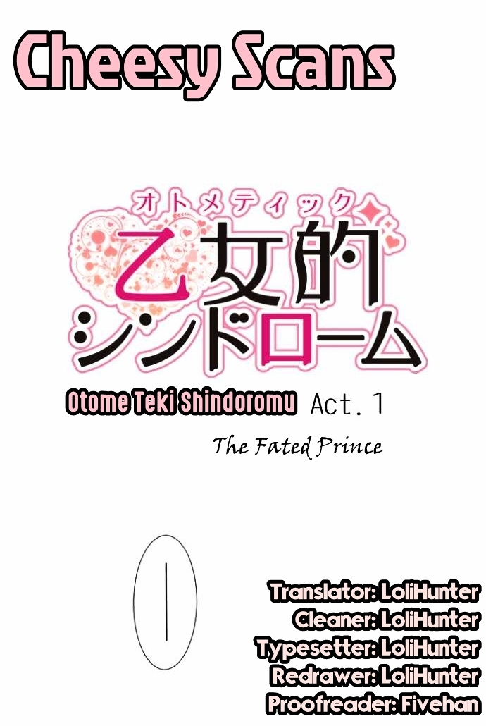 Otome Teki Shindoromu - Chapter 1 : Fated Prince