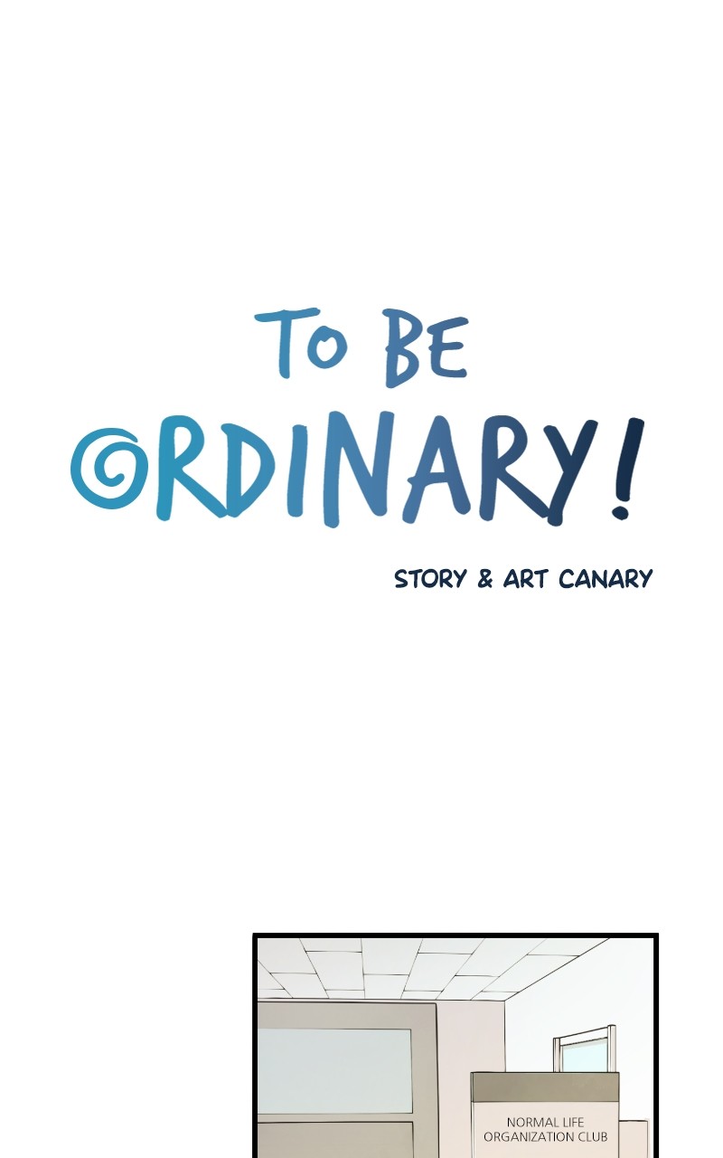 To Be Ordinary! - Chapter 77