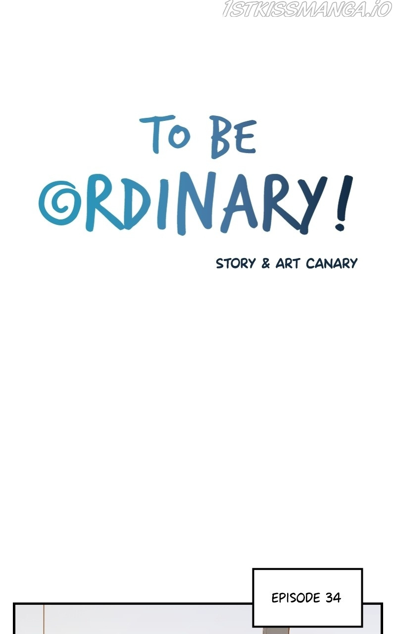 To Be Ordinary! - Chapter 66