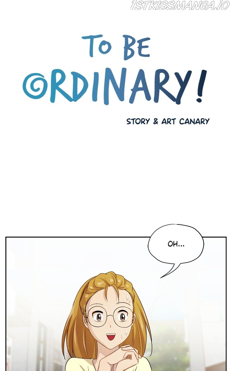 To Be Ordinary! - Chapter 68