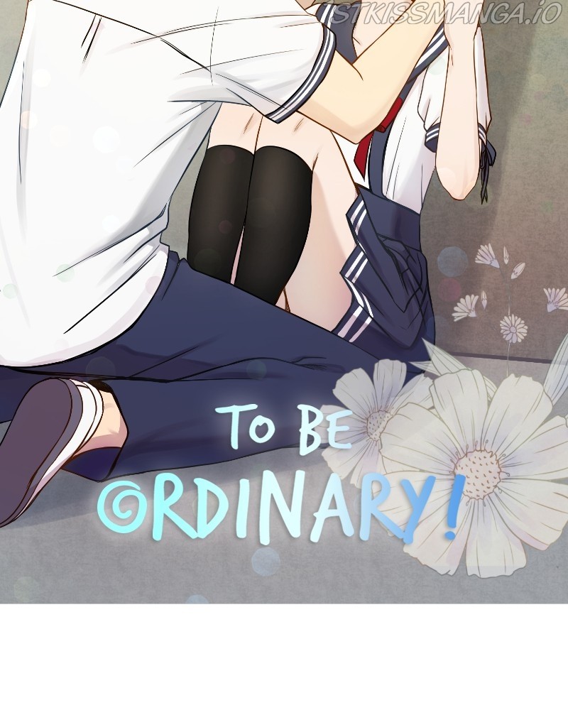 To Be Ordinary! - Chapter 54