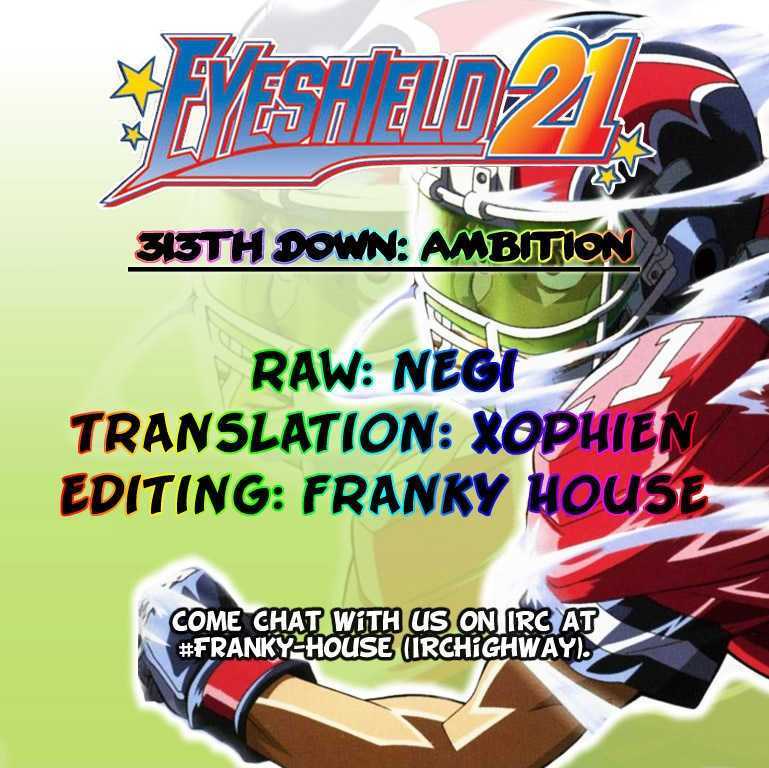 Eyeshield 21 - Chapter 313 : Ambition