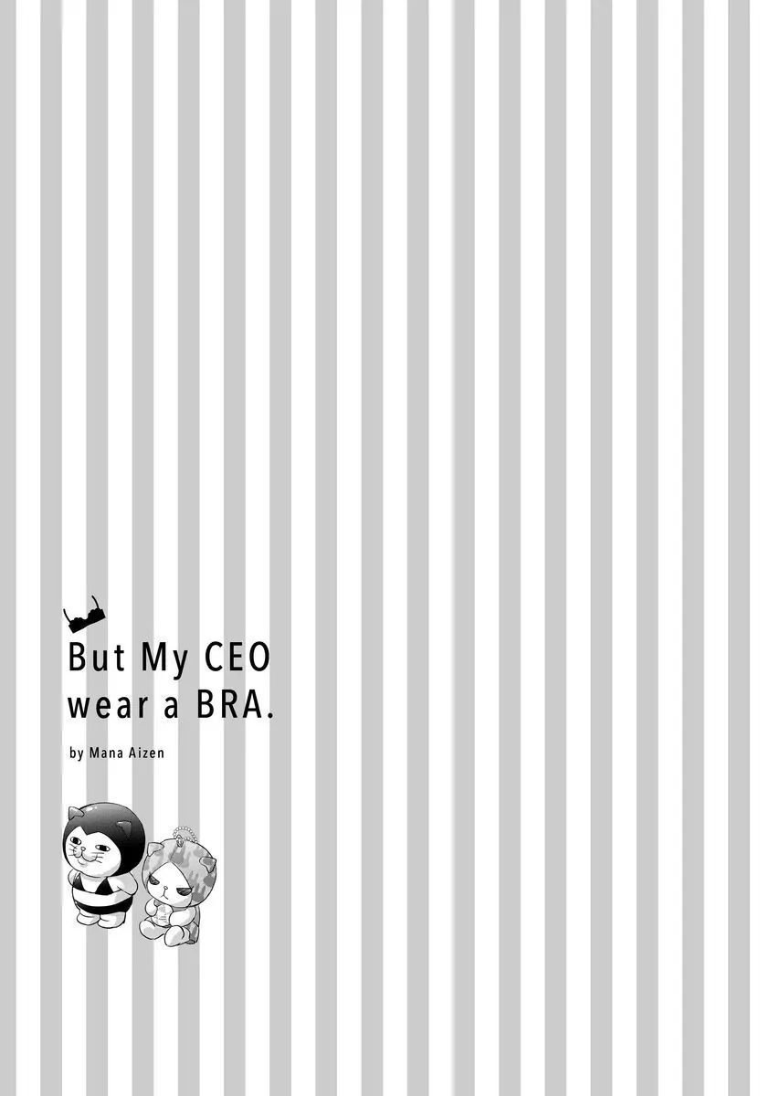 But My Ceo Wear A Bra - Chapter 6