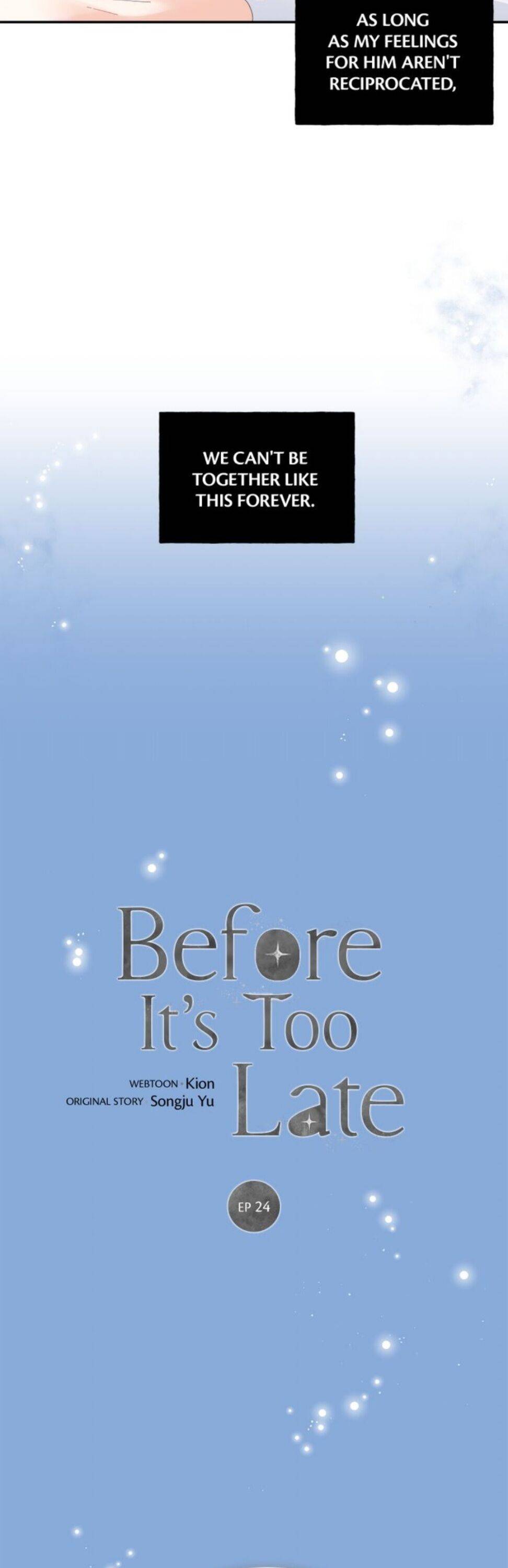 Before It’s Too Late - Chapter 24