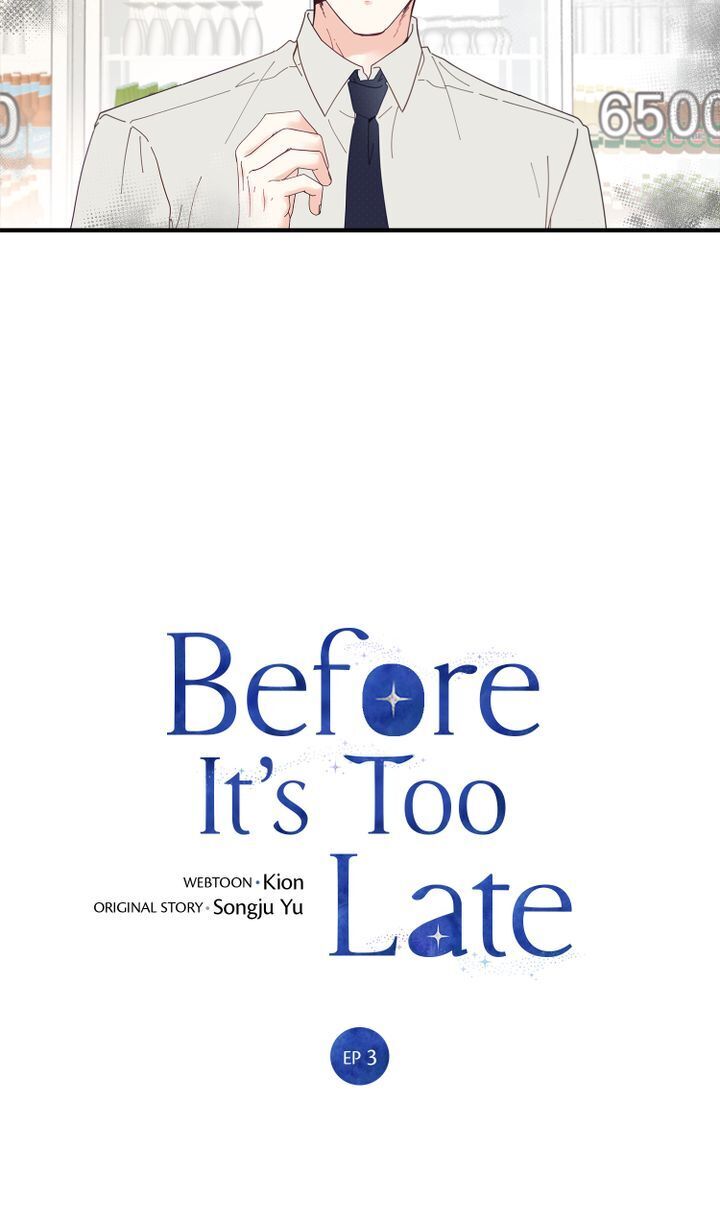 Before It’s Too Late - Chapter 3