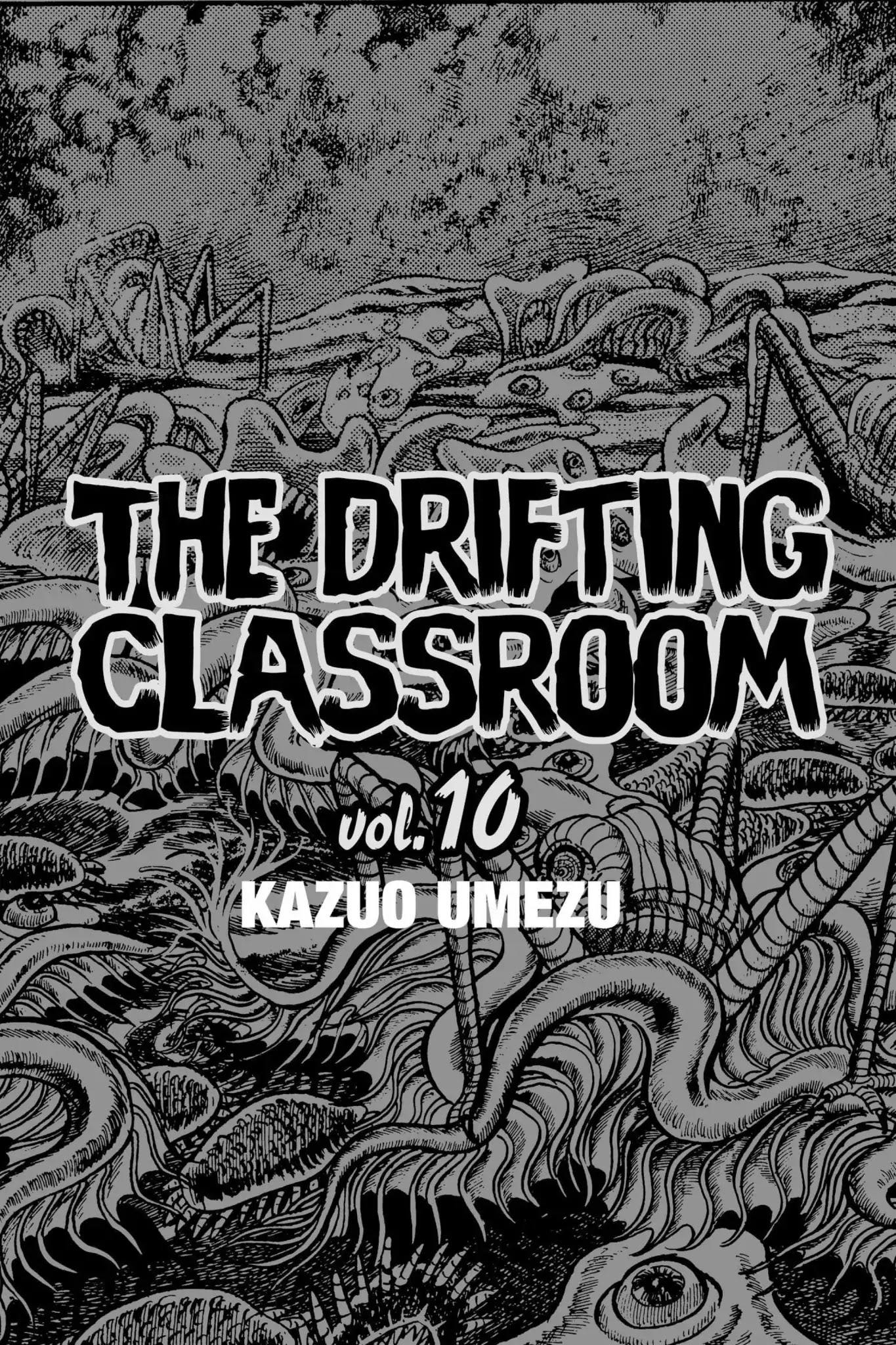 Drifting Classroom - Chapter 37: The Dying Message