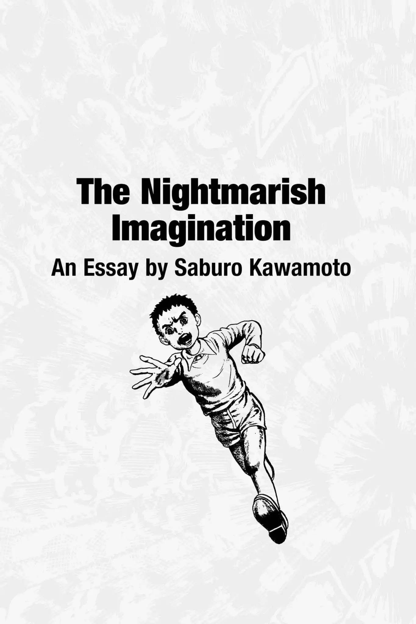 Drifting Classroom - Vol.11 The Nightmarish Imagination: An Essay