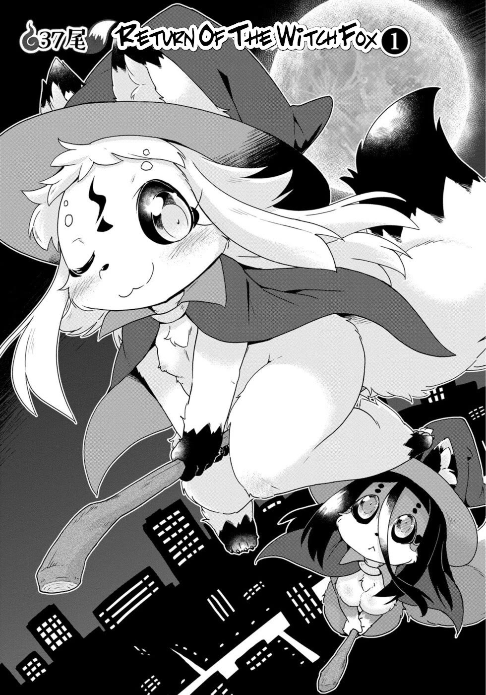 Disaster Fox Kuzure-Chan - Chapter 37: Return Of The Witch Fox 1