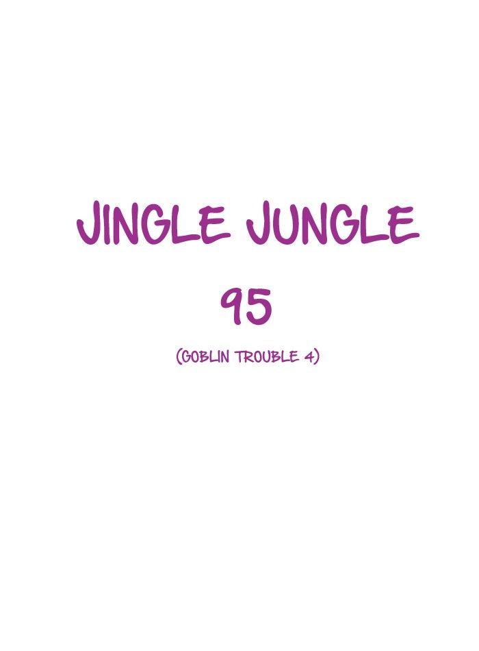 Jingle Jungle - Chapter 95