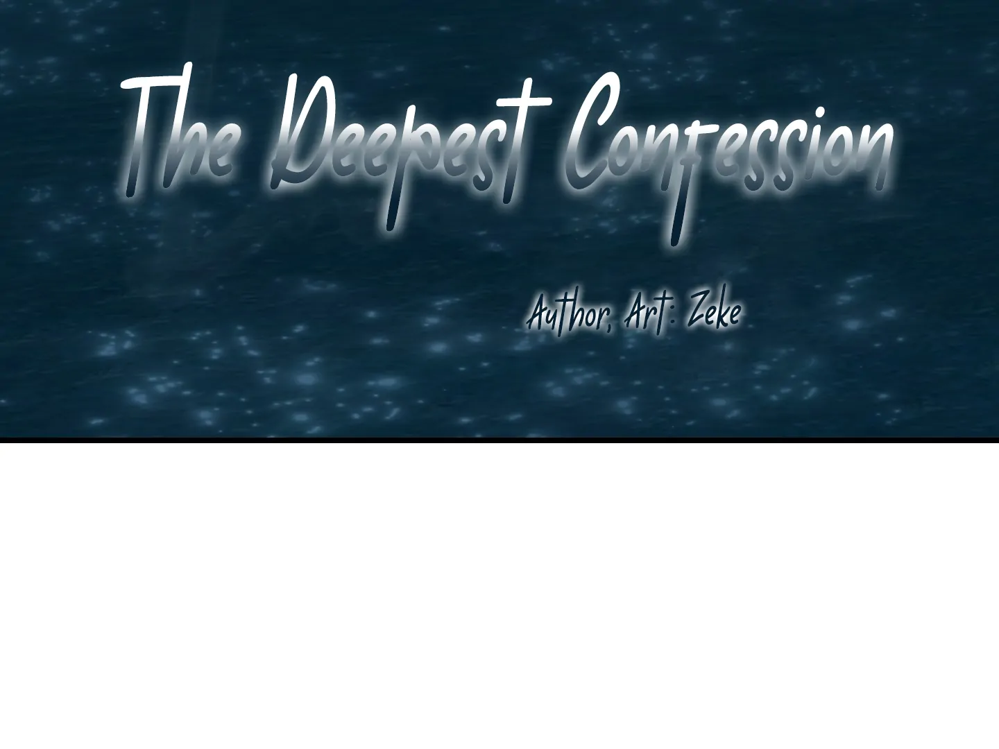 The Deepest Confession - Chapter 3