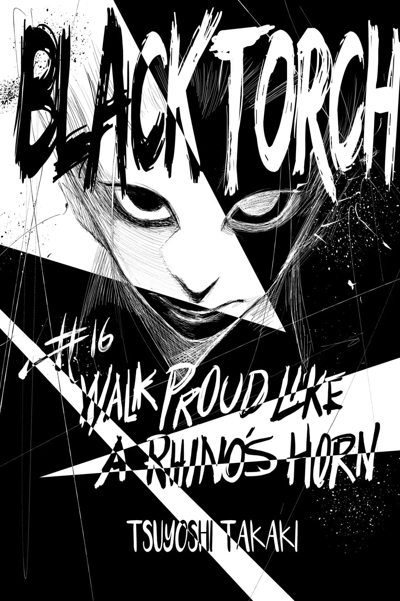 Black Torch - Vol.5 Chapter 16: Walk Pround Like A Rhino's Horn