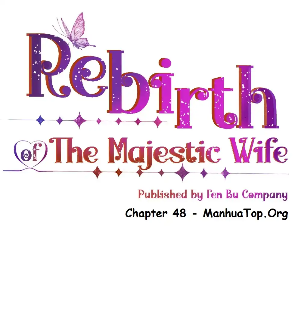 Rebirth Of The Majestic Wife - Chapter 48