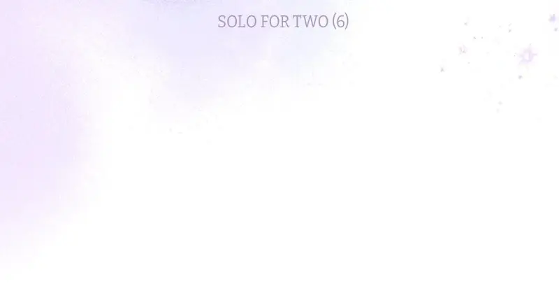 Solo For Two - Chapter 80