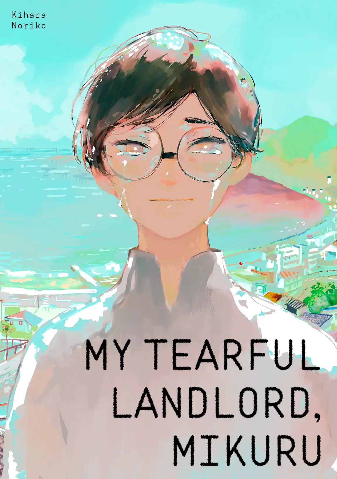 My Tearful Landlord, Mikuru - Vol.1 Chapter 6