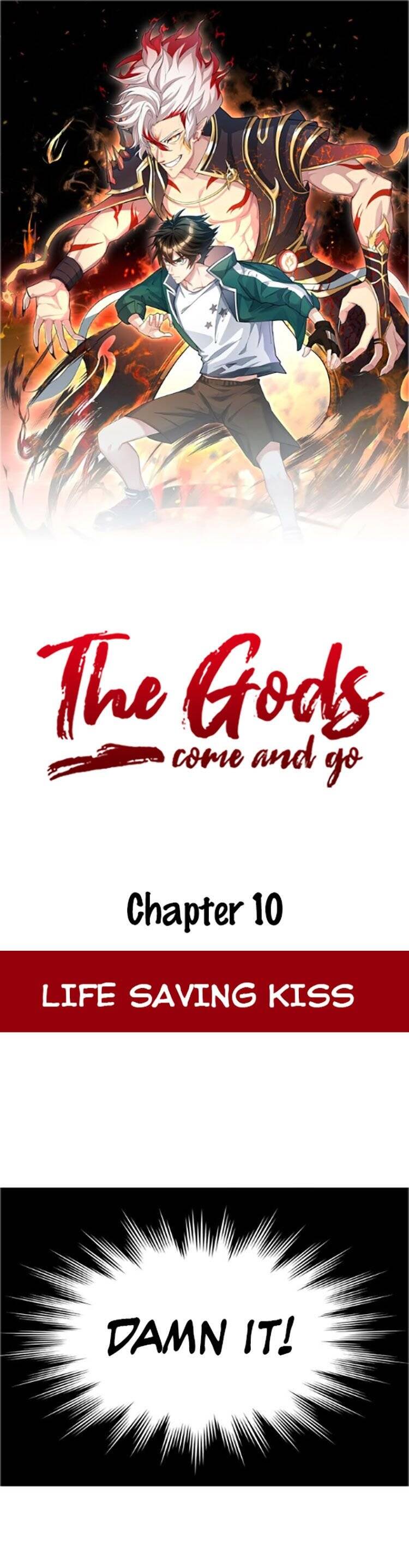 The Gods, Comes And Go - Chapter 10