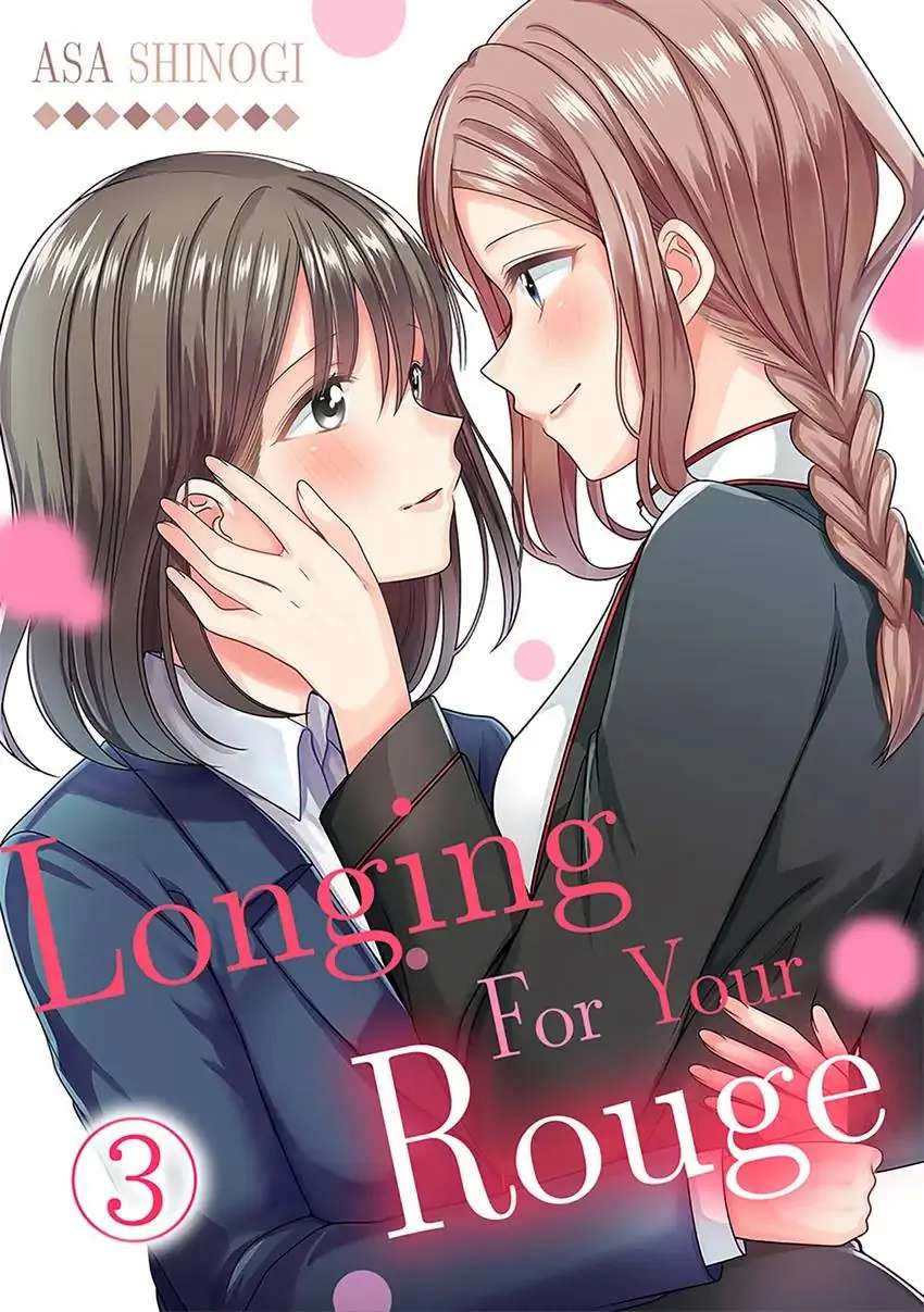 Longing For Your Rouge - Chapter 3.1