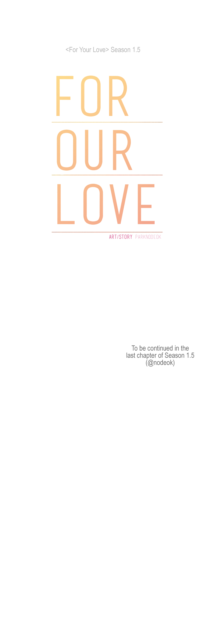 For Your Love - Vol.1.5 Chapter 84: For Our Love Chapter 29