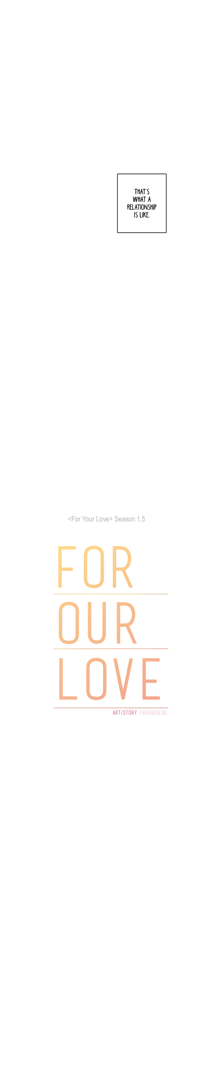 For Your Love - Vol.1.5 Chapter 83: For Our Love Chapter 28