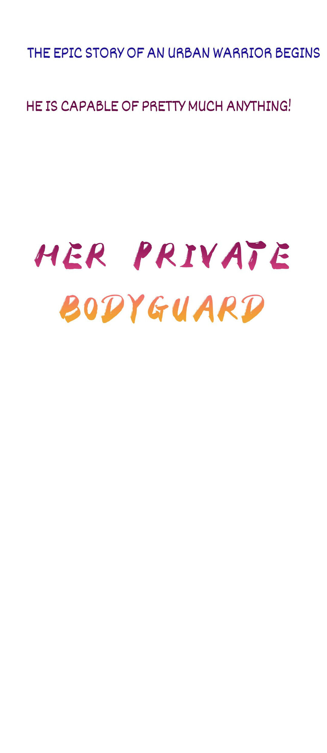 Her Private Bodyguard - Chapter 151