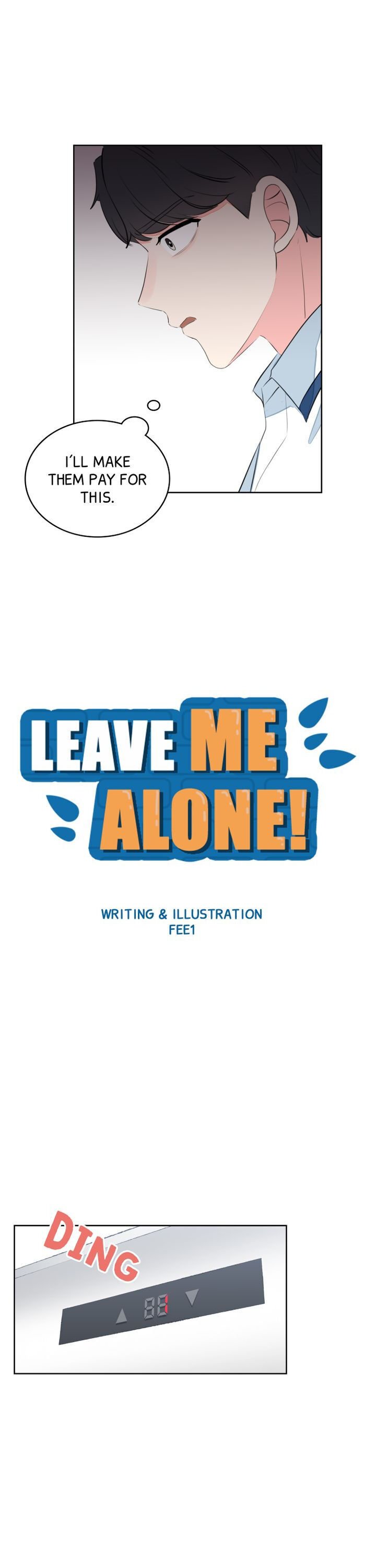 Leave Me Alone! - Chapter 43